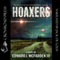 Hoaxers (Unabridged) audio book by Edward J. McFadden III