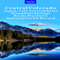 Central Colorado: Aspen, Vail, Crested Butte, Steamboat Springs, Rocky Mountain National Park & Beyond: Travel Adventures (Unabridged) audio book by Curtis Casewit
