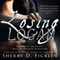 Losing Logan (Unabridged) audio book by Sherry D. Ficklin