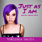 Just as I Am: Incredible Mayla Strong, Book 1 (Unabridged) audio book by Virginia Smith