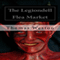 The Legiondell Flea Market (Unabridged) audio book by Thomas Weston