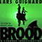 Brood: Strange Investigations, Book 1 (Unabridged) audio book by Lars Guignard