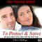 To Protect & Serve, Volume 1 (Unabridged) audio book by Staci Stallings