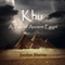Khu: A Tale of Ancient Egypt (Unabridged) audio book by Jocelyn Murray