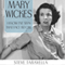 Mary Wickes: I Know I've Seen That Face before (Unabridged) audio book by Steve Taravella