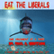 Eat the Liberals!: A Pocket Guide to Debating the Political Left (Unabridged) audio book by Paul Ibbetson