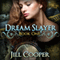 The Dream Slayer: The Dream Slayer, Book 1 (Unabridged) audio book by Jill Cooper