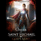 Order of Saint Michael: God's Army, Book 1 (Unabridged) audio book by Kobie J. Newton
