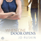 When One Door Opens (Unabridged) audio book by Jd Ruskin