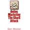 Online Marketing: The Shark Attack (Unabridged) audio book by Dan Moskel