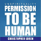 unSpirituality: Permission to Be Human (Unabridged) audio book by Christopher Loren