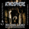 Atmosphere (Unabridged) audio book by Michael Laimo
