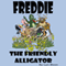 Freddie the Friendly Alligator (Unabridged)