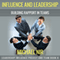 Influence and Leadership: Building Rapport in Teams (Unabridged) audio book by Michael Nir