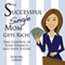 The Successful Single Mom Gets Rich!: Take Control of Your Finances and Your Future, Volume 3 (Unabridged) audio book by Honoree Corder