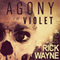 Agony in Violet: The Heretic Arcanum, Book 1 (Unabridged) audio book by Rick Wayne