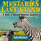 Mustard's Last Stand: Havoc in Hancock, Book 1 (Unabridged) audio book by Kathy McIntosh