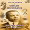 The Life and Work of Oscar Micheaux: Pioneer Black Author and Filmmaker (Unabridged) audio book by Earl James Young Jr.