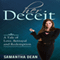 Her Deceit: A Tale of Love, Betrayal and Redemption (Unabridged) audio book by Samantha Dean