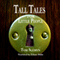 Tall Tales for Little People (Unabridged) audio book by Tom Slemen