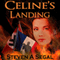 Celine's Landing (Unabridged)