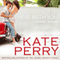 Here with You: Laurel Heights, Book 8 (Unabridged) audio book by Kate Perry