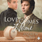 Love Comes Home: Senses, Book 3 (Unabridged) audio book by Andrew Grey