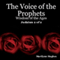 The Voice of the Prophets: Wisdom of the Ages, Judaism 2 of 2 (Unabridged) audio book by Marilynn Hughes