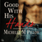 Good with His Hands (Unabridged) audio book by Michelle M. Pillow