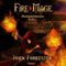 Fire Mage: Blacklight Chronicles, Book 1 (Unabridged) audio book by John Forrester