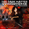 Dark Matter Syndrome: The Awakening, Volume 1 (Unabridged) audio book by Michael K. Drummer
