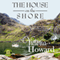 The House on the Shore (Unabridged) audio book by Victoria Howard