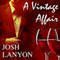 A Vintage Affair (Unabridged) audio book by Josh Lanyon