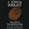 The End of the Mildew Gang: The Mildew Gang Trilogy, Book 3 (Unabridged) audio book by S. Fowler Wright