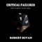 Critical Failures: Caverns and Creatures, Book 1 (Unabridged)