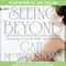 Seeing Beyond: Choosing to Look past the Horizon (Unabridged) audio book by Gail McWilliams