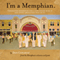 I'm a Memphian (Unabridged)