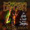 The Chronicles of Dragon: The Hero, the Sword and the Dragons: Chronicles of Dragon, Book 1 (Unabridged) audio book by Craig Halloran