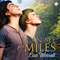 I Can See for Miles (Unabridged) audio book by Lisa Worrall