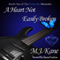 A Heart Not Easily Broken: The Butterfly Memoirs, Book 1 (Unabridged) audio book by M.J. Kane
