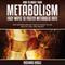 How to Boost Your Metabolism: Easy Ways to Faster Metabolic Rate (Unabridged) audio book by Richard Bogle