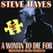 A Woman to Die For (Unabridged) audio book by Steve Hayes