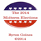 The 2014 Midterm Elections (Unabridged) audio book by Byron Goines