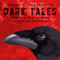 Dark Tales: 13 New Authors, One Twisted Anthology (Unabridged) audio book by Vincent V. Cava, J. L. Rach, Nthato Morakabi, Jessica T. Hopkins, Danatblair, Emilio Alterman, Ryan Winters, Dillon Murphy, Willow Dempsey