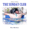Thai Tales: The Sunday Club (Unabridged) audio book by The Blether