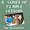 A Series of 52 Bible Studies (Annotated) (Unabridged) audio book by J. W. McGarvey
