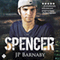 Spencer: Survivor Stories, Book 3 (Unabridged) audio book by J. P. Barnaby