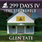 The Stronghold: 299 Days, Book 4 (Unabridged) audio book by Glen Tate