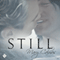 Still (Unabridged) audio book by Mary Calmes