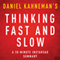 Thinking, Fast and Slow by Daniel Kahneman - A 30-Minute Summary (Unabridged) audio book by Instaread Summaries